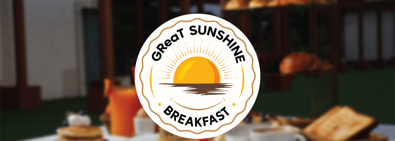 Logo of GReaT Sunshine Breakfast with a background of food placed on a table